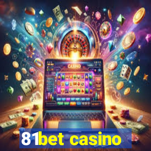 81bet casino